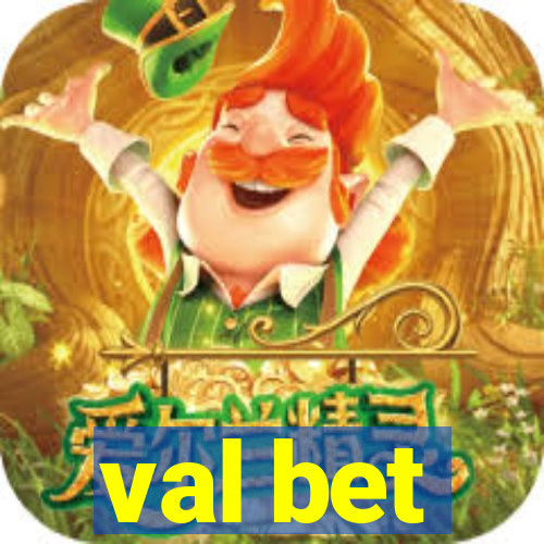 val bet